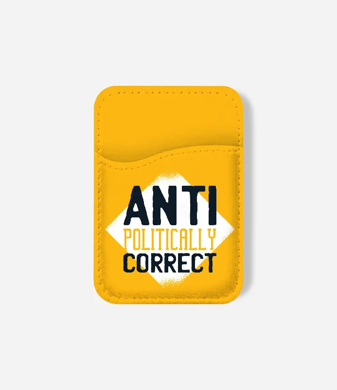 Antipolitically Correct Phone Wallet