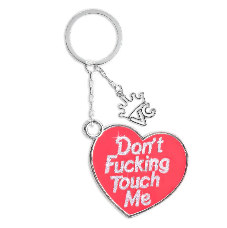 Don't Touch Me Keychain