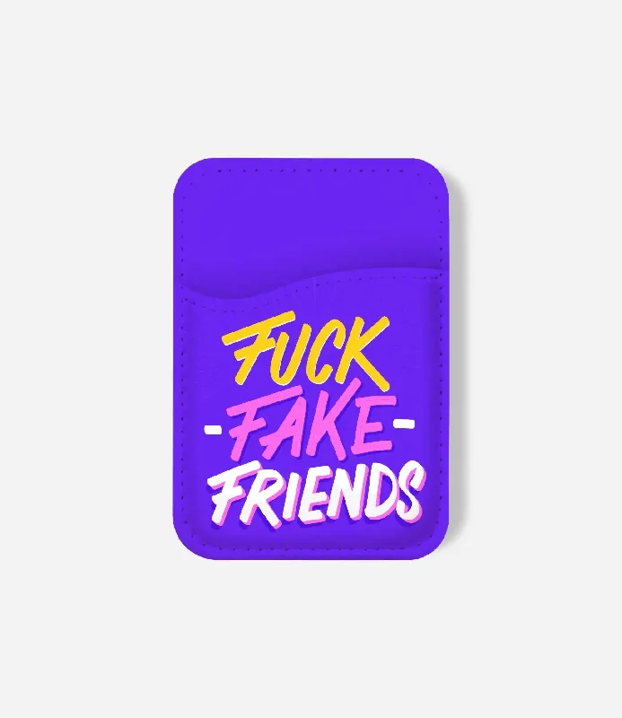 Fuck Fake Friends Phone Wallet